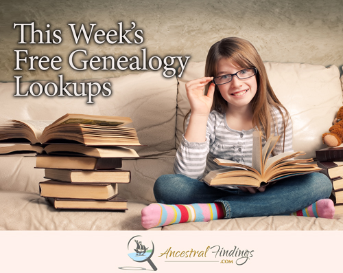 This Week’s Free Genealogy Lookups (September 06)