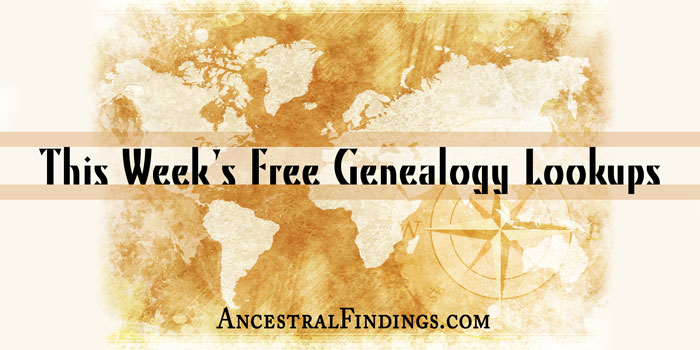 This Week’s Free Genealogy Lookups (December 21)