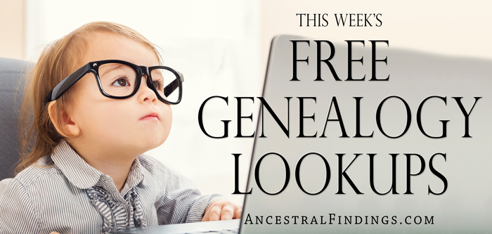 This-Weeks-Free-Genealogy-Lookups-2016-02-07
